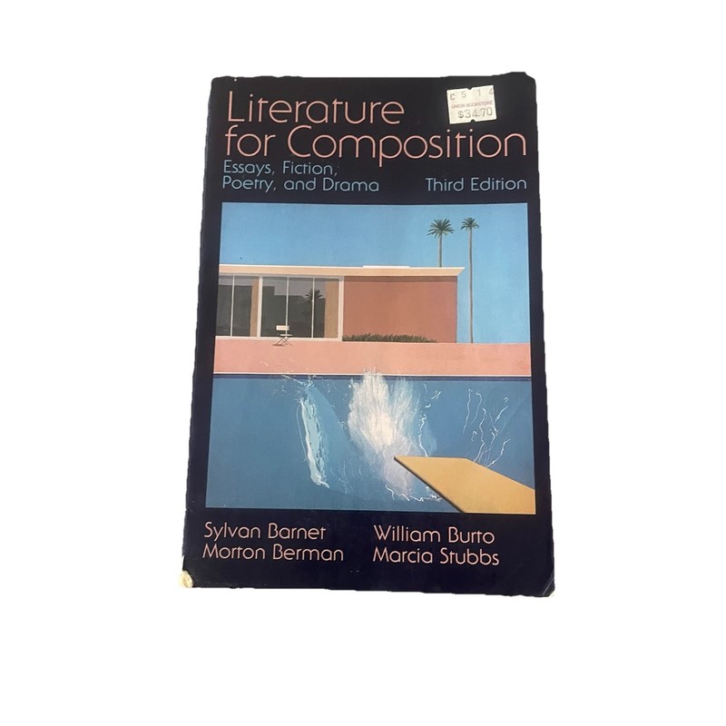 Literature for Composition by Berman, Sylvan Barnet and William Burto 1992 Fast