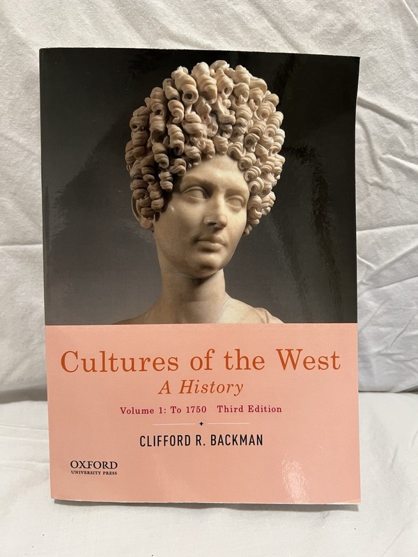 Cultures Of The West, A History; Volume 1: To 1750. 3rd Edition, with ebook code