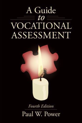 Guide to Vocational Assessment W/ Workbook Pkg by Power, Paul W.