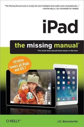 iPad: The Missing Manual (The Missing Manuals) by J.D. Biersdorfer Book The Fast