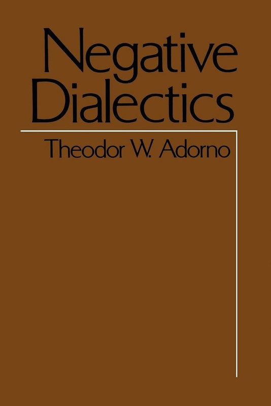 Negative Dialectics