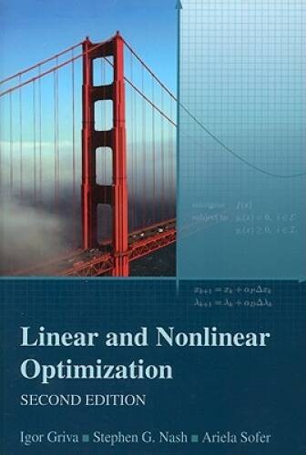 Linear and Nonlinear Optimization, Second Edition - Hardcover - ACCEPTABLE