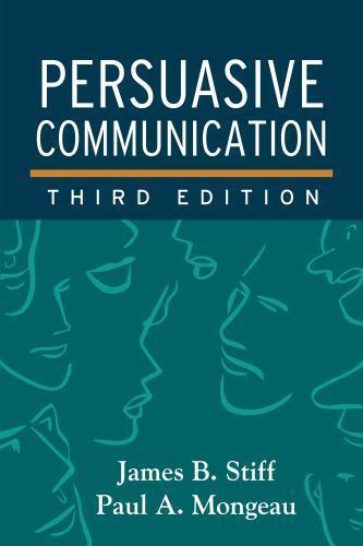 Persuasive Communication, Paperback by Stiff, James B.; Mongeau, Paul A., Bra…