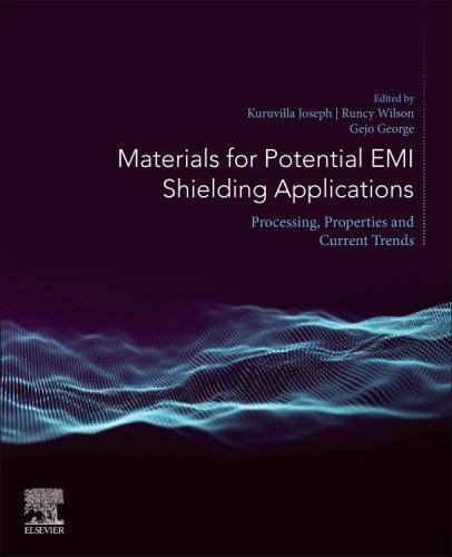 Materials for Potential Emi Shielding Applications : Processing, Properties a…