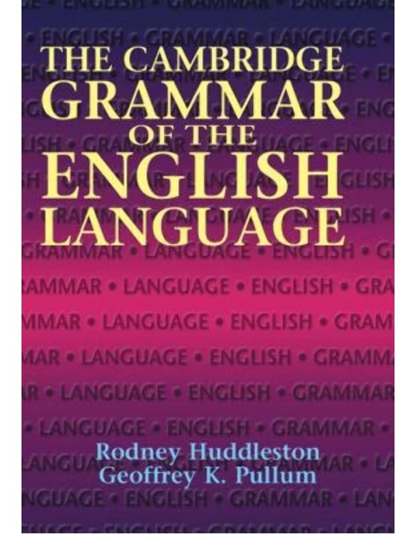 The Cambridge Grammar of the English Language by H…