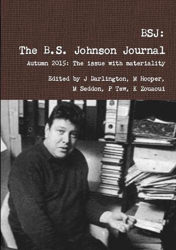 Bsj: the Bs Johnson Journal 2 by Hooper, Seddon, Tew, Zouaoui, Ed: Darlington (E