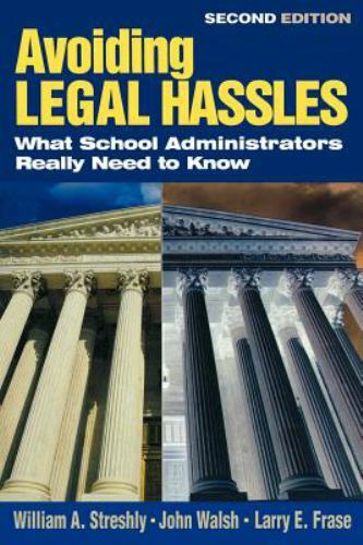 Avoiding Legal Hassles: What School Administrators Really Need to Know – Str…