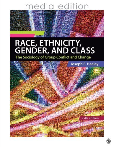 Race Ethnicity Gender and Class by Joseph F Healey