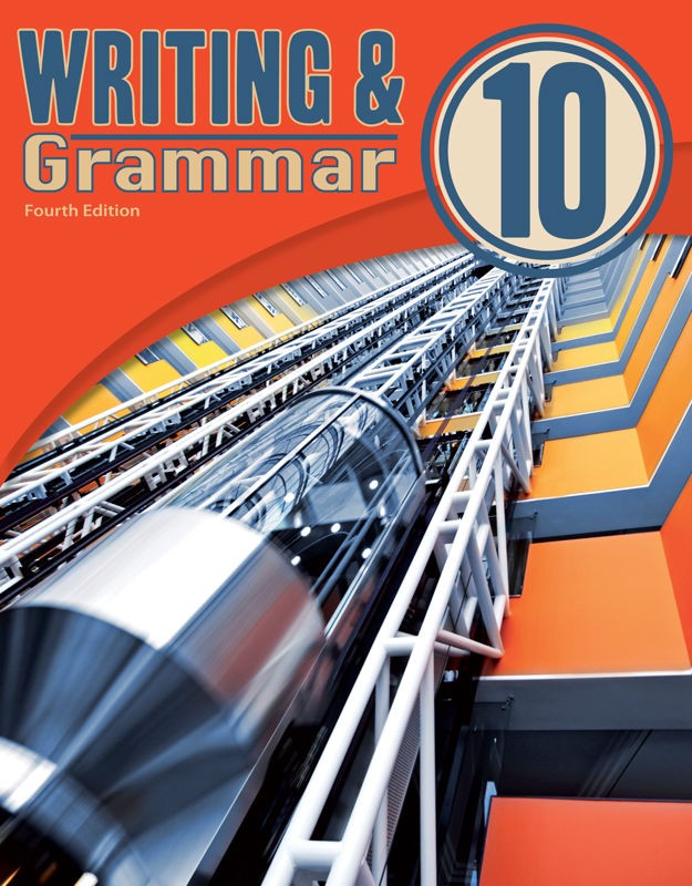 BJU Press Writing and Grammar 10 – Student & Teacher Editions (4th ed.)
