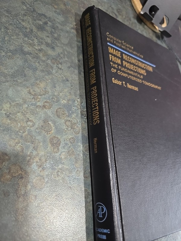 Image Reconstruction from Projections: The Fundamentals of Compu gallery