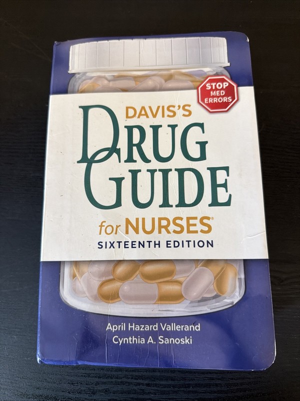 Davis’s Drug Guide for Nurses by Cynthia A. Sanoski (2018, Trade Paperback