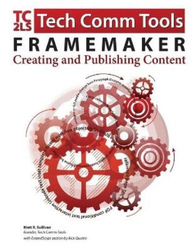 Matt R Sullivan FrameMaker - Creating and publishing con (Paperback) (UK IMPORT)