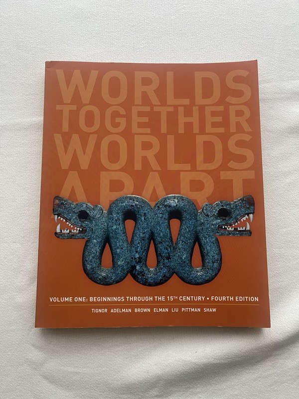 W. W. Norton Worlds Together, Worlds Apart Vol 1 4th Ed PB 2018 Tignor- LIKE NEW