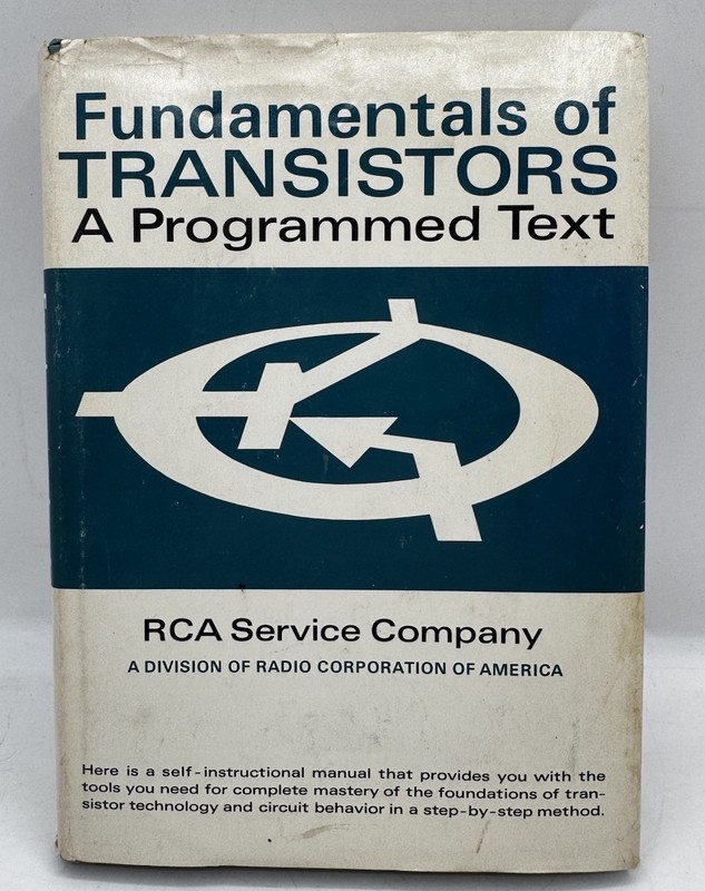 Vtg 1966 Fundamentals Of Transistors A Programmed Text By RCA Service Company