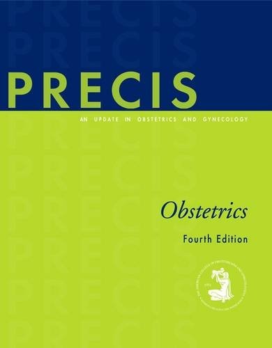 Precis: Obstetrics, Gynecologists, American College of