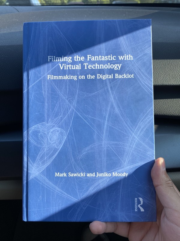 Filming the Fantastic with Virtual Technology : Filmmaking on the Digital…