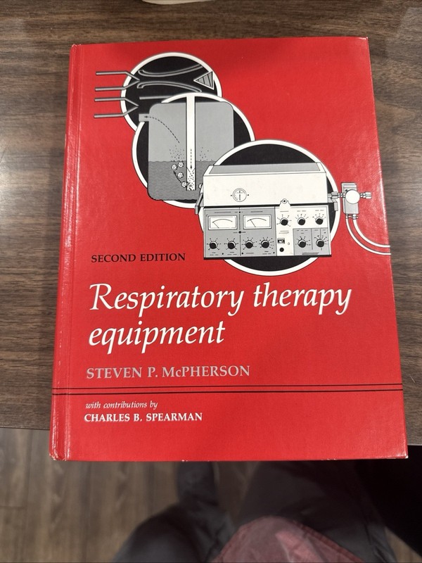 Respiratory Therapy Equipment 4th Edition Hardcover