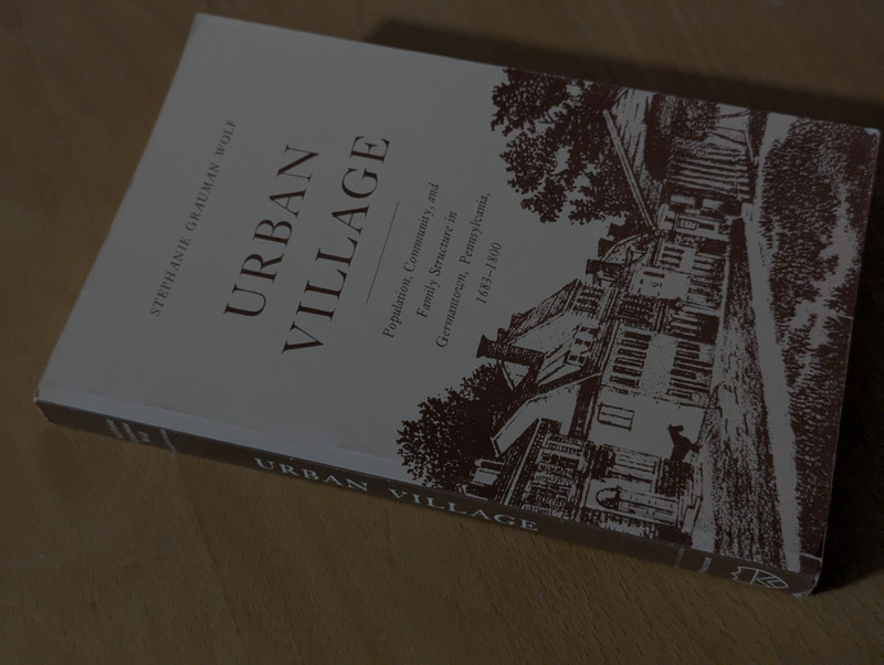 Urban Village : Population, Community, and Family Structure in Germantown,... gallery