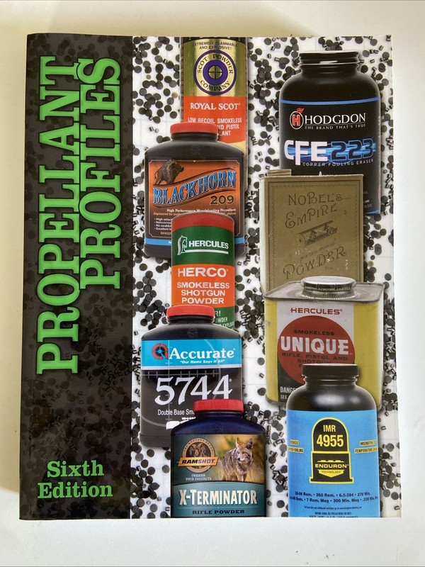 Propellant Profiles Sixth Edition – paperback Wolfe Publishing Company