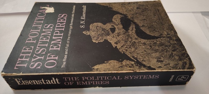 the political systems of empires book eisenstadt rare 1969 paperback gallery