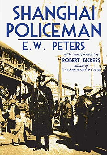 Shanghai Policeman by Peters, E. W. Paperback / softback Book The Fast Free