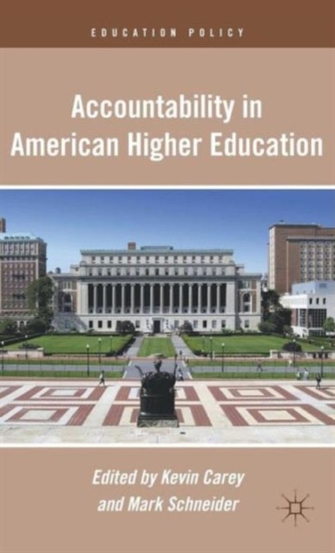 Accountability in American Higher Education Hardcover