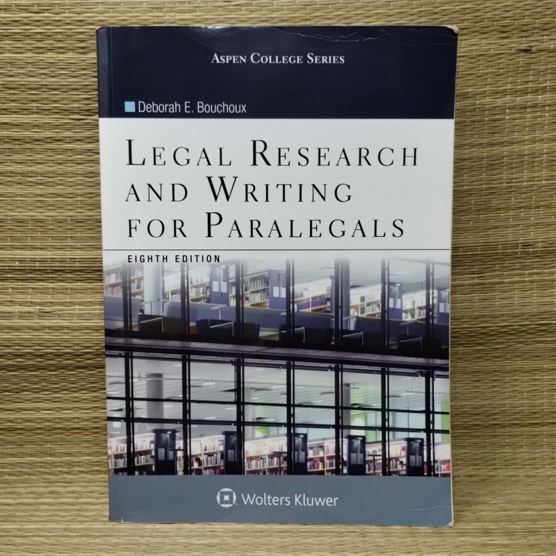 Legal Research and Writing for Paralegals (Aspen College) - 7th Edition