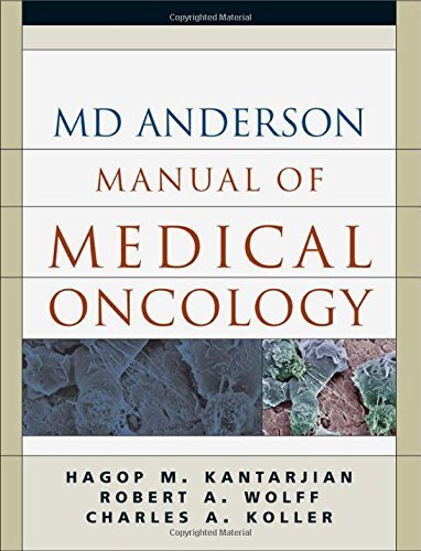 MD Anderson Manual of Medical Oncology by Kantarjian