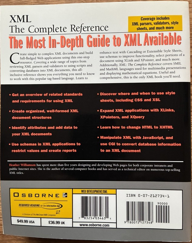 XML: The Complete Reference by Heather Williamson. ISBN: 0072127341 gallery