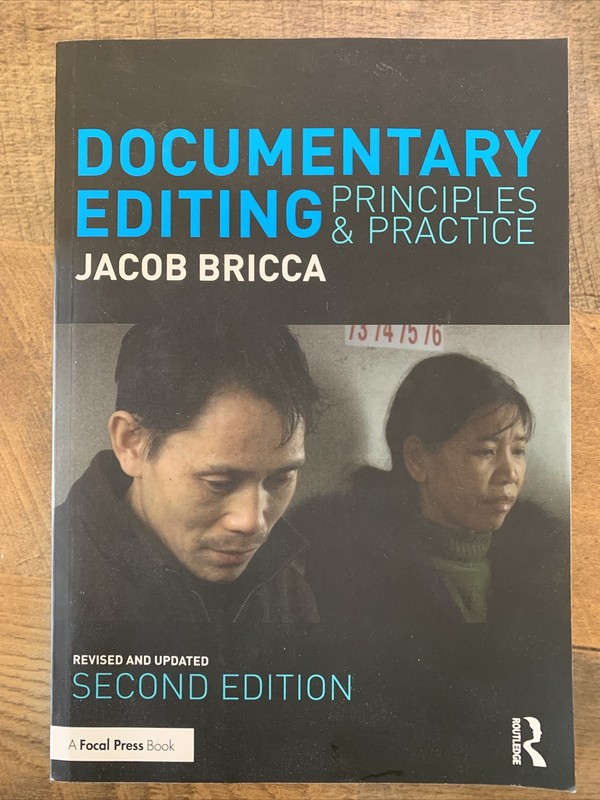 Documentary Editing: Principles & Practice by Jacob Bricca, ACE Paperback Book