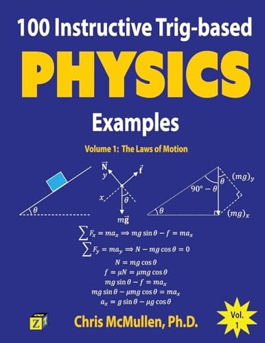 100 Instructive Trig-based Physics …, McMullen, Chris