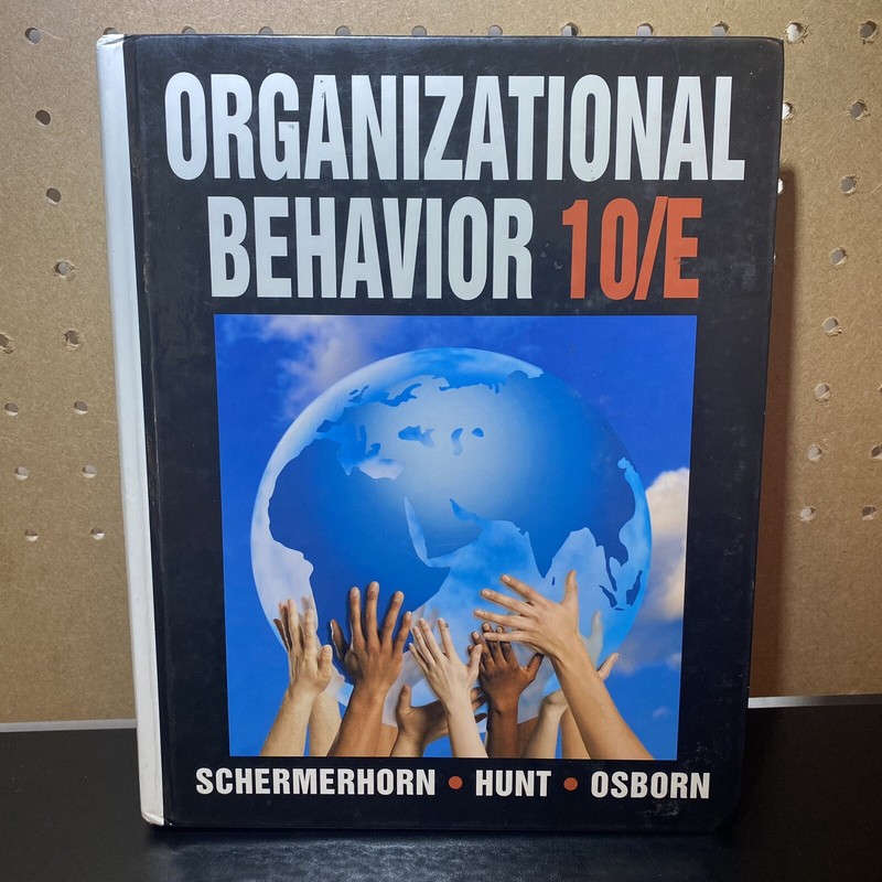 Organizational Behavior Hardcover John R., Jr. Schermerhorn