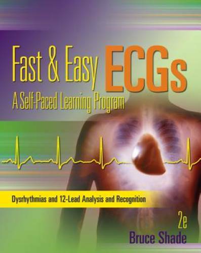 Fast and Easy ECGs: A Self-Paced Learning Program (Public Safety) – GOOD