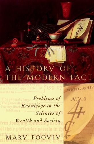 A History of the Modern Fact: Problems…, Poovey, Mary