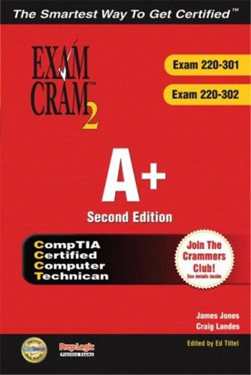 Exam Cram 2 Ser.: A+ Certification Exam Cram 2 : Exam Cram 220-301, Exam Cram…