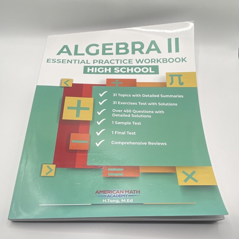 Algebra II Essential Practice Workbook by H. Tong, American Math Academy, Paper… gallery