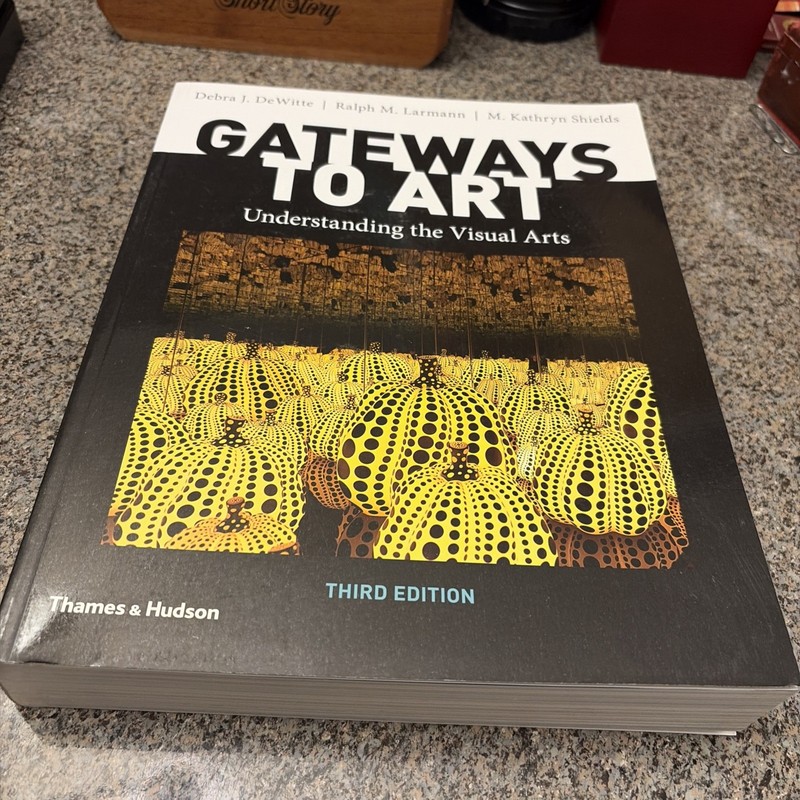 Gateways to Art, 3rd Ed. by Shields, New w/access code (2018, Trade Paperback)