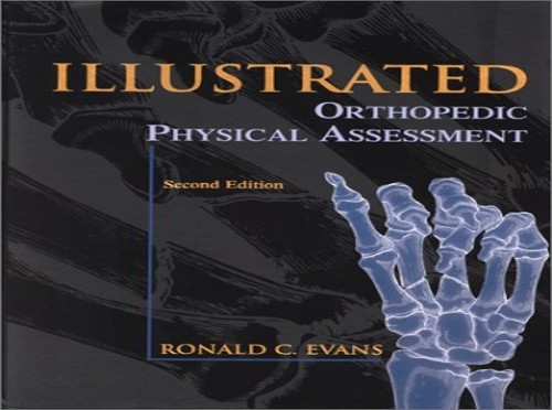 Illustrated Orthopedic Physical Ass…, Evans DC FACO