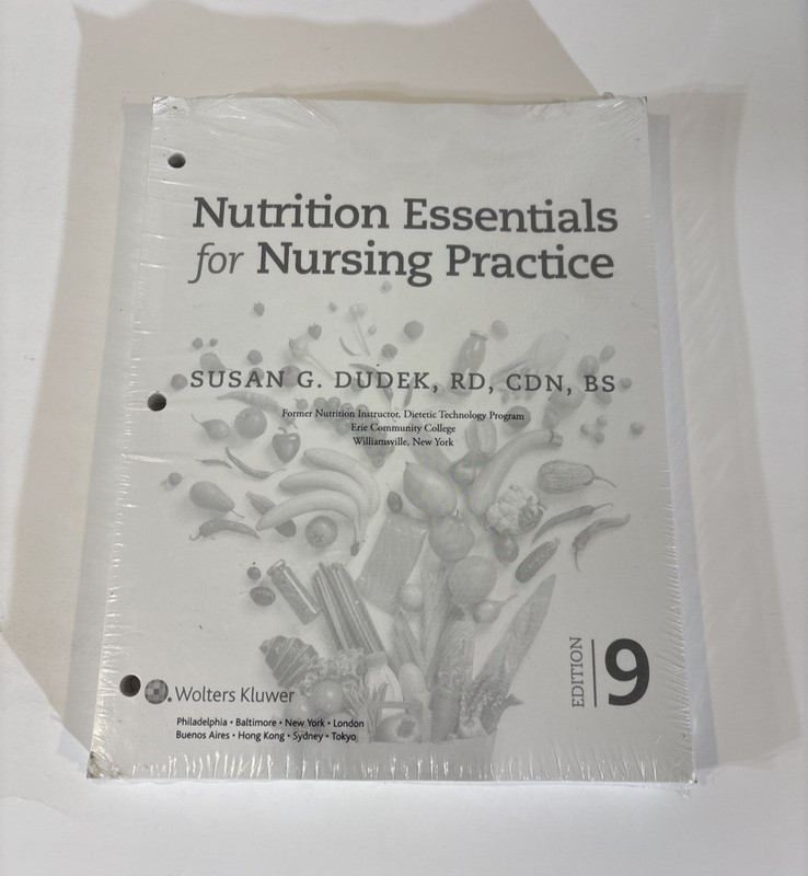 Nutrition Essentials For Nursing Practice 9th Edition Loose-Leaf Book