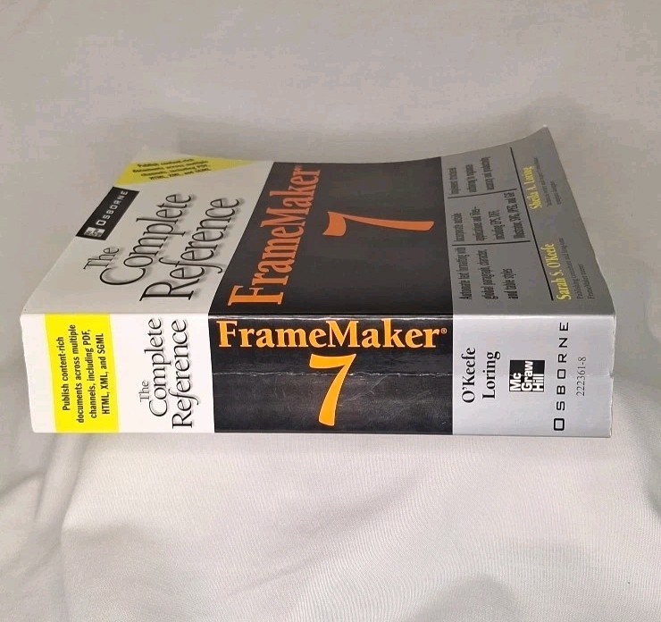 FrameMaker (R) 7 The Complete Reference O'Keefe Loring Frame Maker Seven PB Text gallery