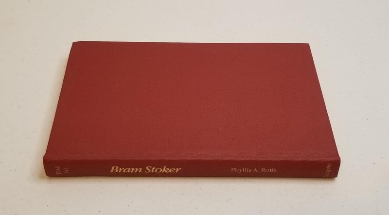 English Authors Ser. : Bram Stoker by Phyllis A. Roth (1982, Library Binding)