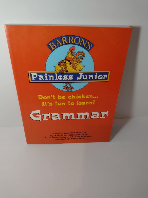 Barron’s Painless Junior Grammar Paperback McClarnon Oliverio Language Arts