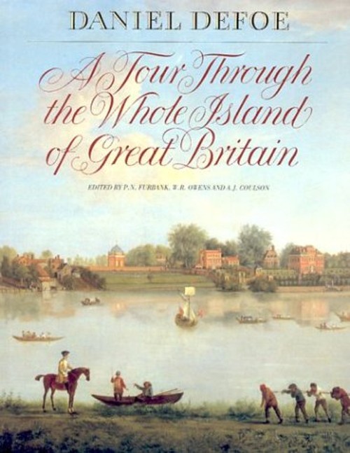 A Tour Through the Whole Island of Great Britain Hardcover Daniel