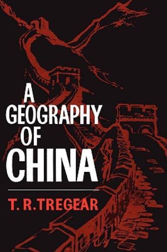 A Geography Of China