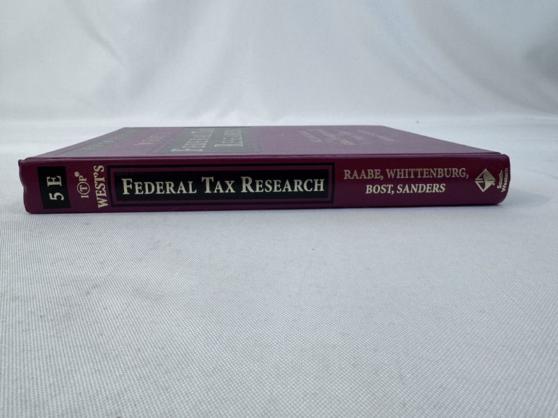 West's Federal Tax Research by Raabe, Whittenburg, Bost Saunders 5th Ed. gallery