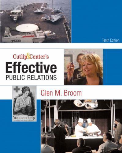 Cutlip and Center’s Effective Public Relations – 9780136029694, paperback, PhD