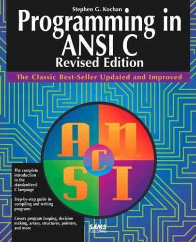 Programming in ANSI C by Stephen G. Kochan