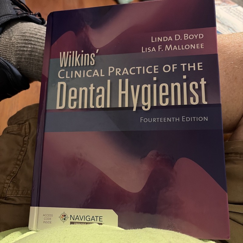 Wilkins’ Clinical Practice of the Dental Hygienist 14e Hardback