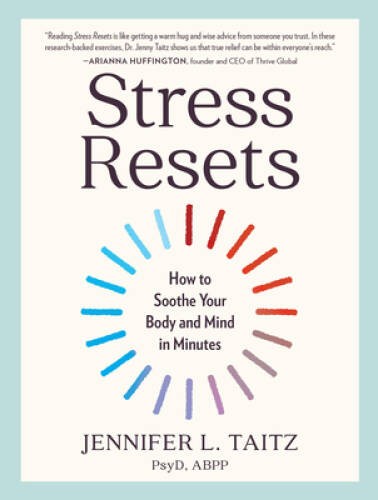 Stress Resets: How to Soothe Your Body and Mind in Minutes – VERY GOOD