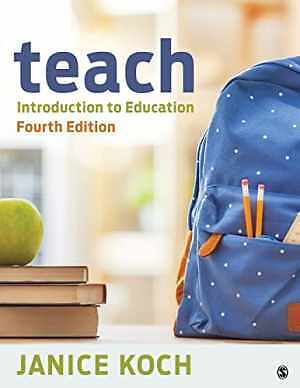 Teach: Introduction to Education - Paperback, by Koch Janice - Good